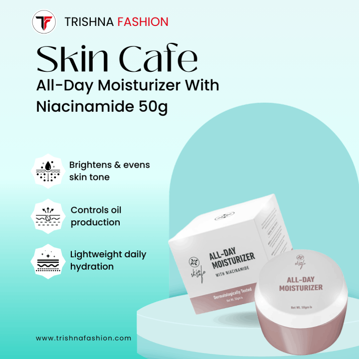 Skin Cafe All-Day Moisturizer with Niacinamide – 50gm